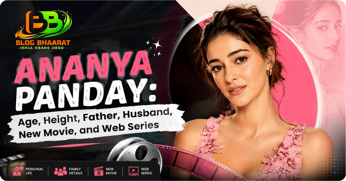 Ananya Panday: Age, Height, Father, Husband, New Movie, and Web Series