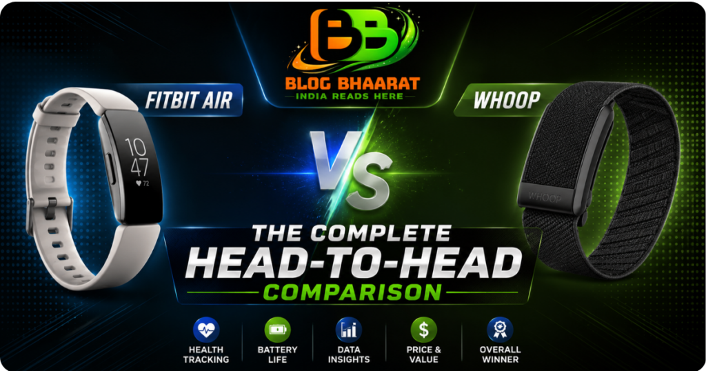 Fitbit Air vs Whoop fitness tracker comparison image showing smartwatch band and WHOOP strap with health tracking, battery life, price, and performance comparison.