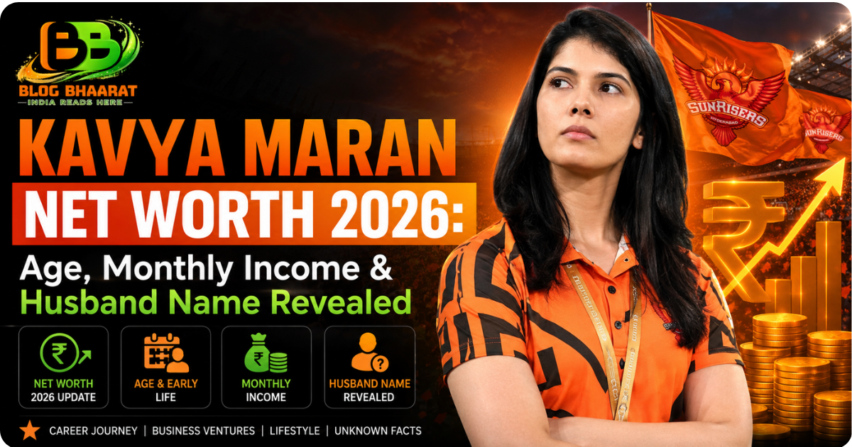 Kavya Maran Net Worth 2026: Age, Monthly Income & Husband Name Revealed