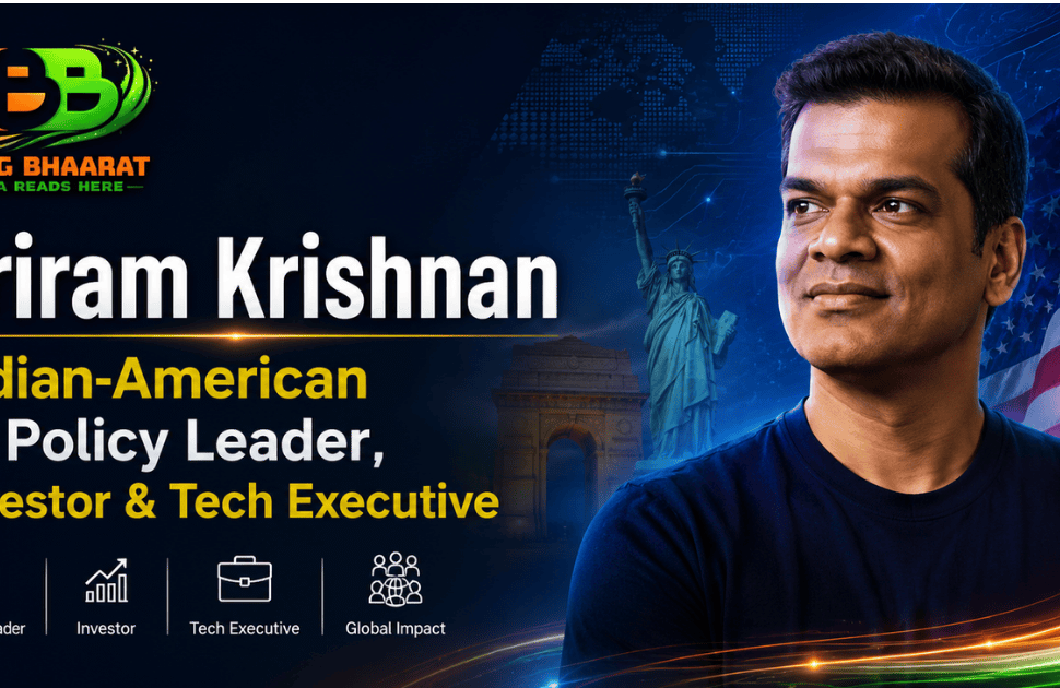 Sriram Krishnan Indian-American AI policy leader, investor and technology executive featured in a professional Blog Bhaarat cover image.