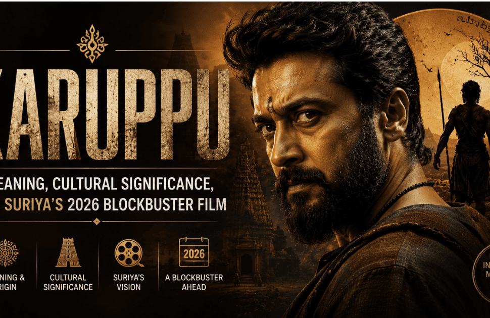 Karuppu movie-inspired feature image showcasing the meaning and cultural significance of Karuppu alongside Suriya's anticipated 2026 blockbuster film in a cinematic design.